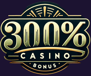 300% Casino Bonus